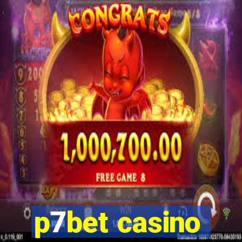 p7bet casino